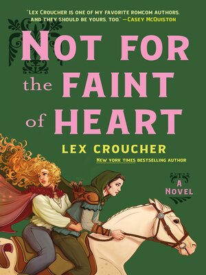 cover image of Not For the Faint of Heart